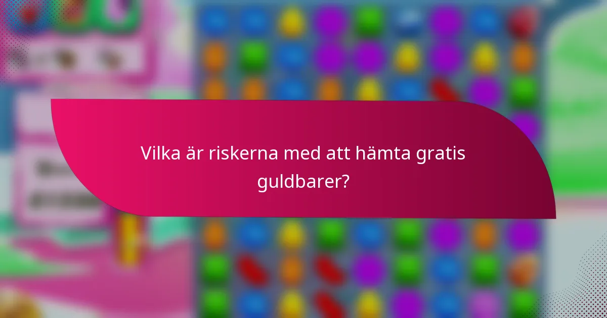 Vilka är riskerna med att hämta gratis guldbarer?